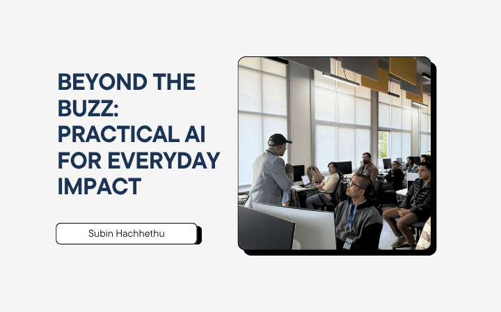 Beyond the Buzz: Practical AI for Everyday Impact delivered for Chaudhary Group