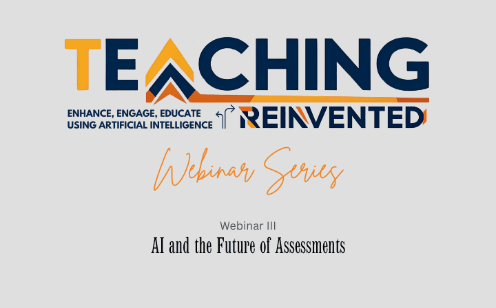 Teaching Reinvented: AI and the Future of Assessments delivered for Edusanjal (Webinar)